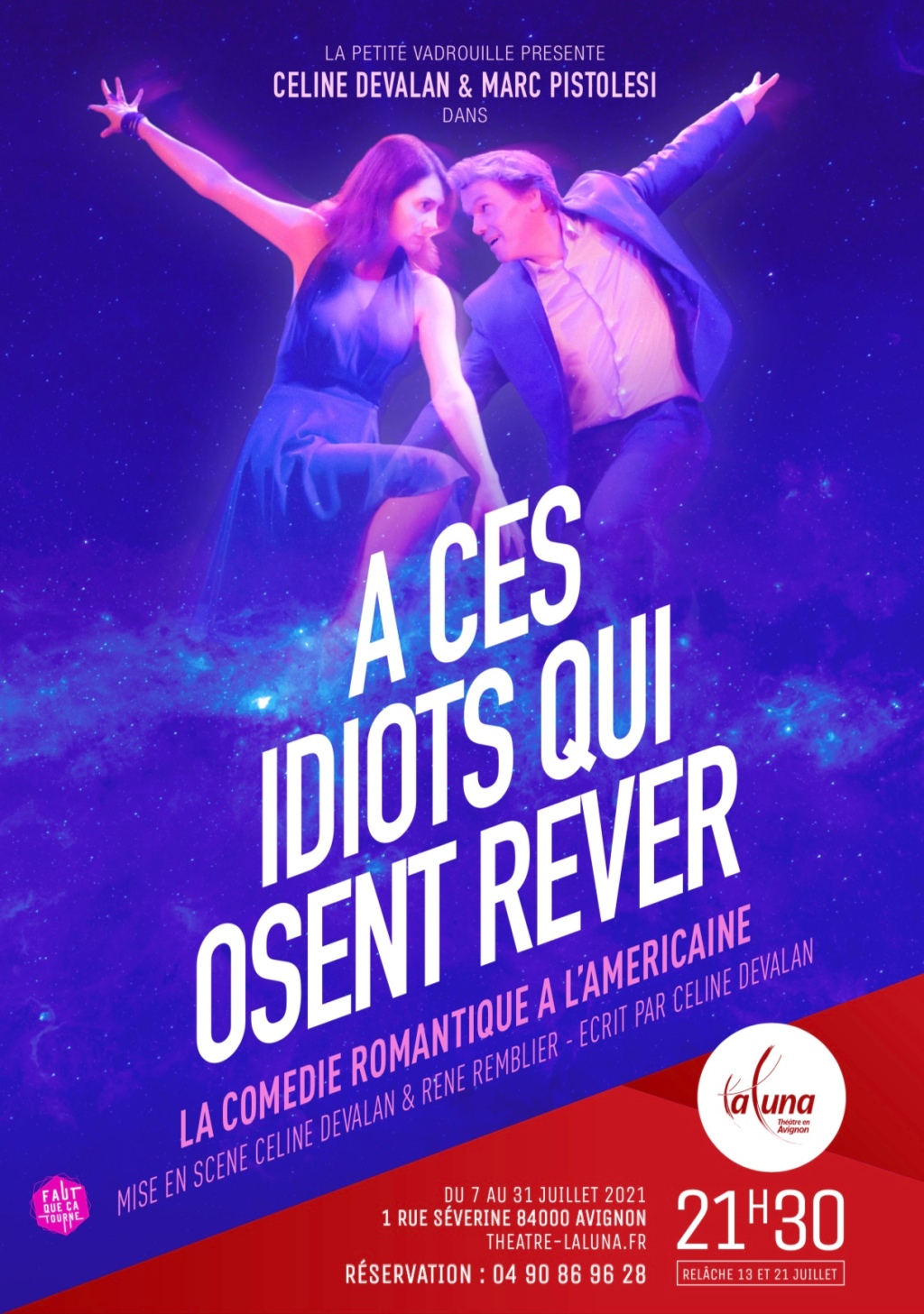 « À Ces Idiots Qui Osent Rêver » au Théâtre La Luna